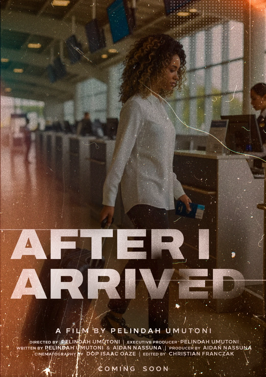 AFTER I ARRIVED
AFTER I ARRIVED
AFTER I ARRIVED film